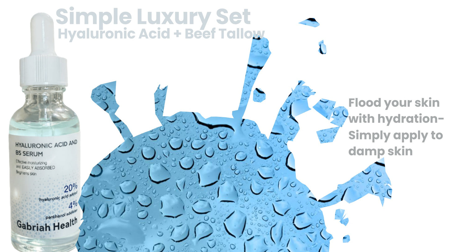 SIMPLE LUXURY SET- Hyaluronic Acid + Whipped Beef Tallow Cream-Save 20% When Purchasing this Set