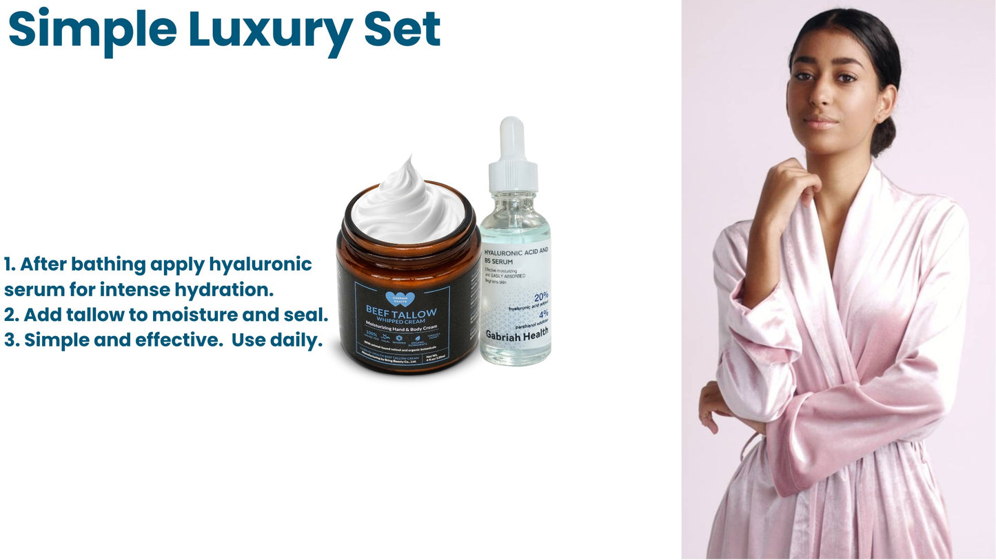 SIMPLE LUXURY SET- Hyaluronic Acid + Whipped Beef Tallow Cream-Save 20% When Purchasing this Set